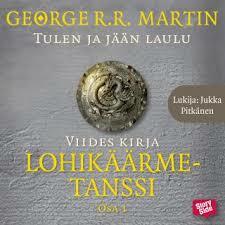 Lohikäärmetanssi by George R.R. Martin