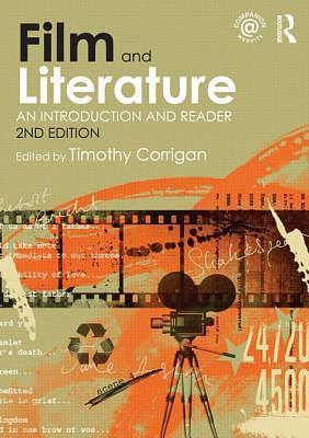 Film and Literature by Timothy Corrigan, Timothy Corrigan