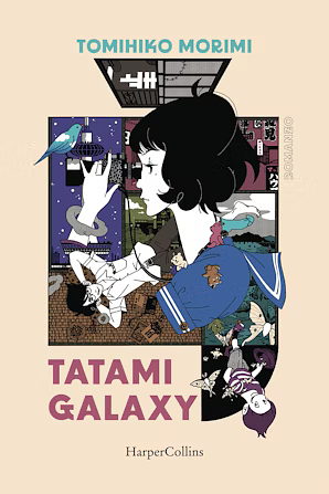 Tatami Galaxy by Tomihiko Morimi