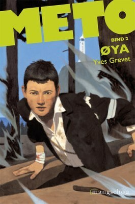 Øya by Yves Grevet, Thomas Lundbo