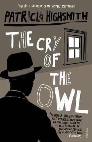 The Cry of the Owl by Patricia Highsmith