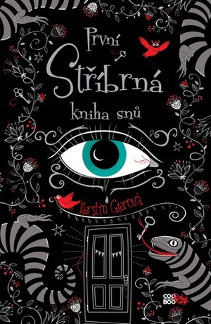 První stříbrná kniha snů by Kerstin Gier