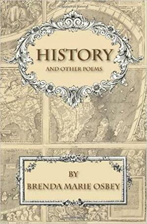 History and Other Poems by Brenda Marie Osbey