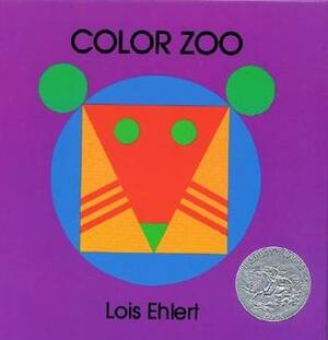 Color Zoo by Lois Ehlert