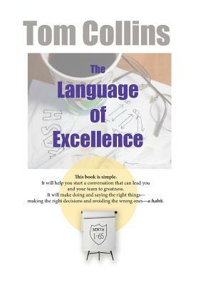 The Language of Excellence by Tom Collins