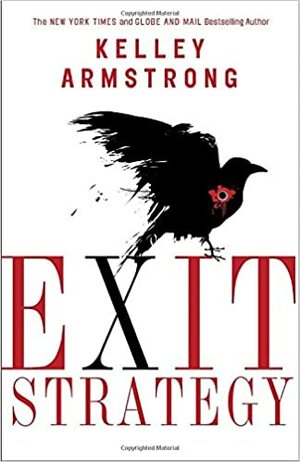 Exit Strategy by Kelley Armstrong