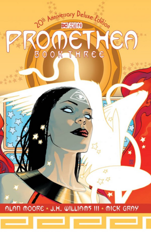 Promethea: The 20th Anniversary Deluxe Edition Book Three by Alan Moore