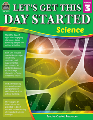 Let's Get This Day Started: Science (Gr. 3) by Tracy Edmunds