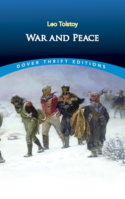 War and Peace by Leo Tolstoy