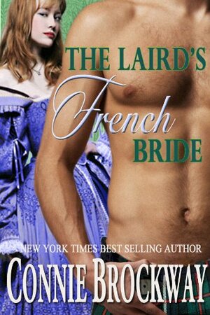 The Laird's French Bride by Connie Brockway