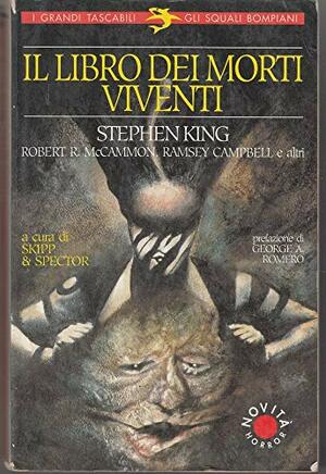 Il libro dei morti viventi by Various, John Skipp