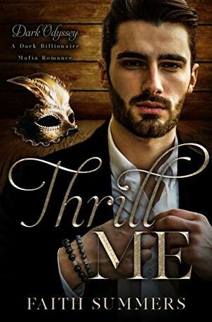 Thrill Me by Khardine Gray, Faith Summers