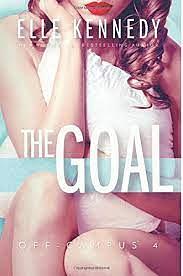 The Goal by Elle Kennedy