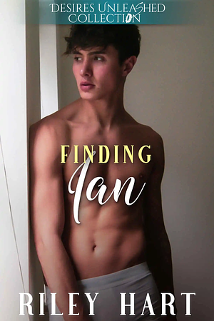 Finding Ian by Riley Hart