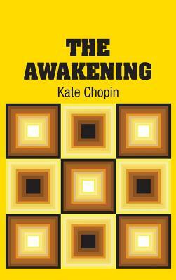 The Awakening by Kate Chopin