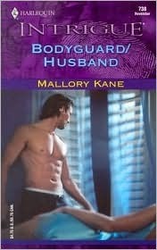 Bodyguard/Husband by Mallory Kane