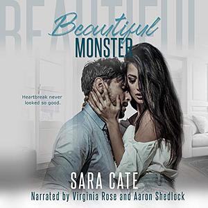 Beautiful Monster by Sara Cate
