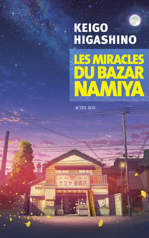 Les miracles du bazar Namiya by Keigo Higashino