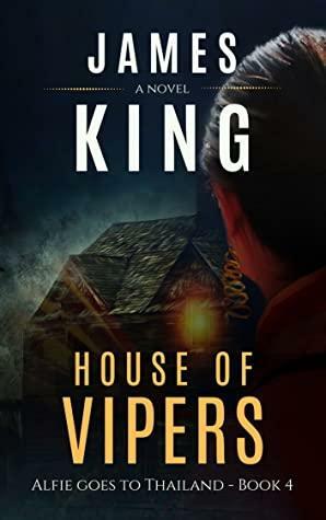House of Vipers by James King