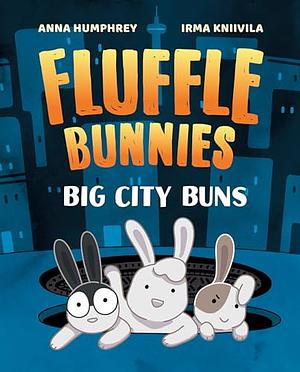Big City Buns by Anna Humphrey