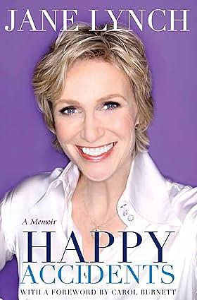 Happy Accidents by Jane Lynch