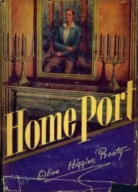 Home Port by Olive Higgins Prouty