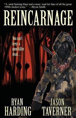 Reincarnage by Jason Taverner, Ryan Harding