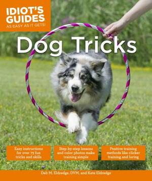 Dog Tricks by Debra Eldredge, Kate Eldredge