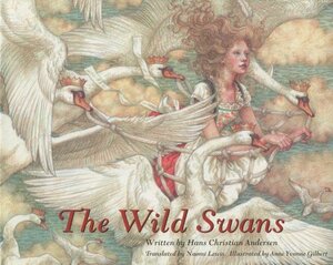 The Wild Swans by Hans Christian Andersen