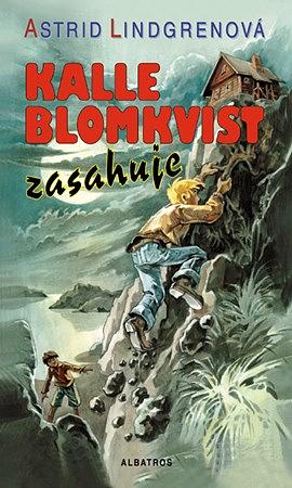 Kalle Blomkvist zasahuje by Astrid Lindgren