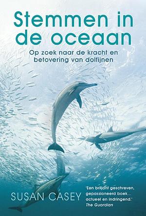 Stemmen In De oceaan by Susan Casey