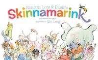 Sharon, Lois and Bram's Skinnamarink by Bram Morrison, Sharon Hampson, Lois Lillienstein