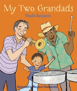 My Two Grandads by Floella Benjamin, Margaret Chamberlain