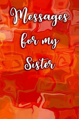 Messages for My Sister by Lynn Lang