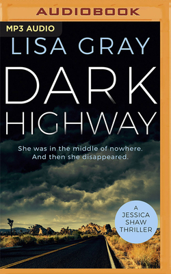 Dark Highway by Lisa Gray