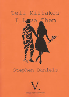 Tell Mistakes I Love Them by Stephen Daniels