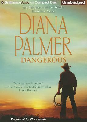 Dangerous by Diana Palmer