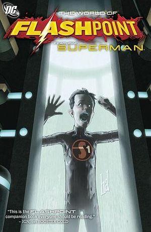 Flashpoint World Of Flashpoint Superman TP by Rex Ogle, Scott Snyder, Scott Snyder, Lowell Francis