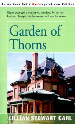 Garden of Thorns by Lillian Stewart Carl