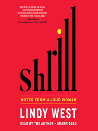 Shrill by Lindy West