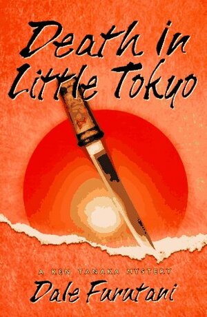 Death In Little Tokyo by Dale Furutani