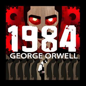 1984 by George Orwell