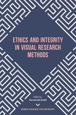 Ethics and Integrity in Visual Research Methods by 