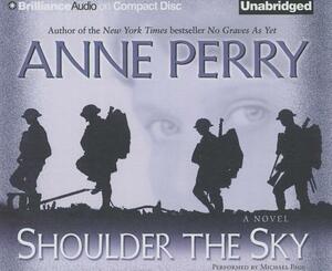 Shoulder the Sky by Anne Perry
