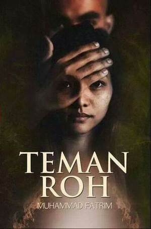 Teman Roh by Muhammad Fatrim