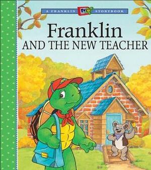 Franklin and the New Teacher by Sharon Jennings, Brenda Clark