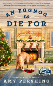 An Eggnog to Die for by Amy Pershing