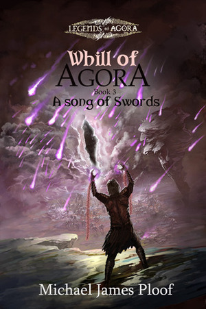 A Song of Swords by Michael James Ploof