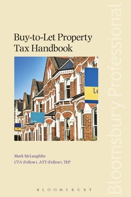 Buy-To-Let Property Tax Handbook by Mark McLaughlin