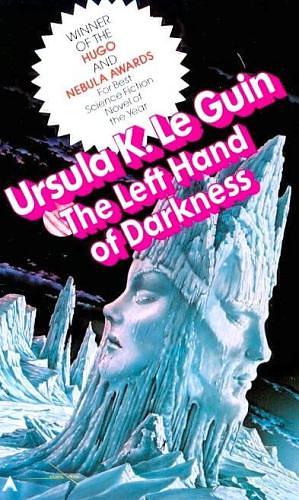 The Left Hand of Darkness by Ursula K. Le Guin